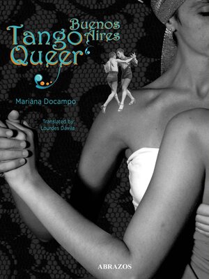 cover image of Tango Queer Buenos Aires